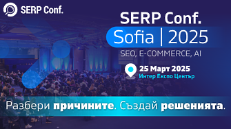 SERP Conf. Sofia 2025 се завръща с богата програма и с едни от най-добрите лектори на Балканите